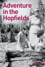 Adventure in the Hopfields [1954] [DVD]