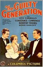 The Guilty Generation [1931] [DVD]
