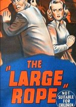 The Large Rope [1953] [DVD]
