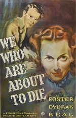 We Who Are About To Die [1936] [DVD]