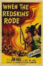 When the Redskins Rode [1951] [DVD]